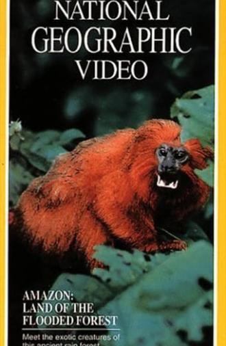 Amazon: Land of the Flooded Forest (1990)