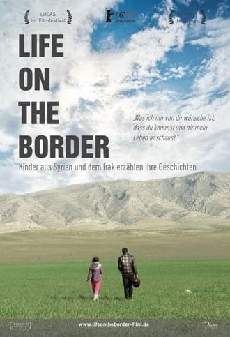 Life on the Border (2015)
