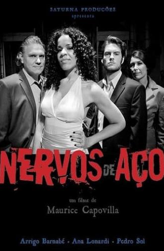 Nervos de Aço (2016)