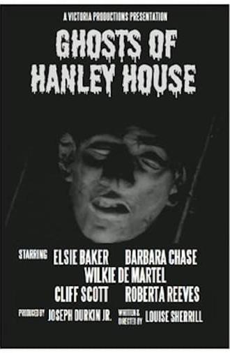 Ghosts of Hanley House (1968)
