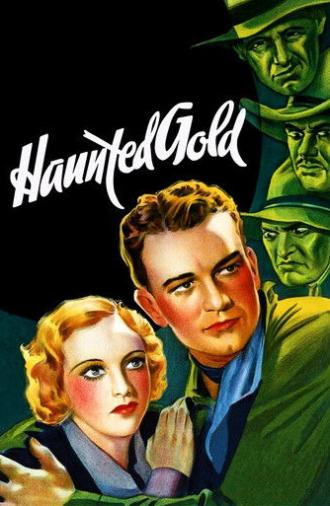 Haunted Gold (1932)