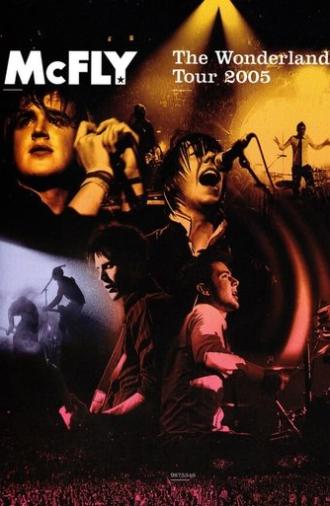McFly - The Wonderland Tour 2005 (2005)