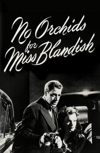 No Orchids for Miss Blandish (1948)