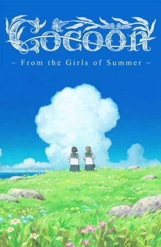 Cocoon: Aru Natsu no Shoujo-tachi yori (2025)