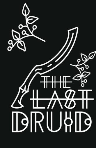 The Last Druid (2027)