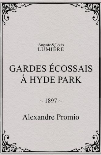 Gardes écossais à Hyde Park (1897)