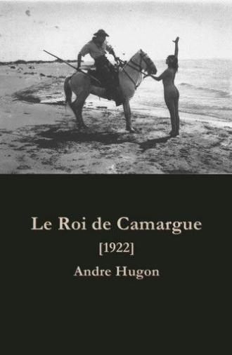 King of Camargue (1922)
