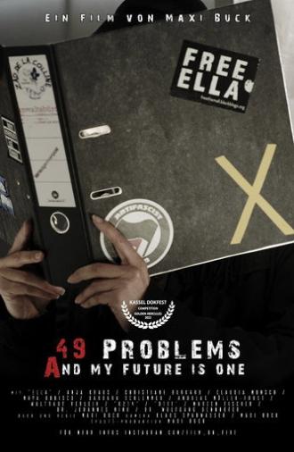 49 Problems (and my future is one) (2023)