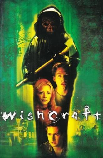 Wishcraft (2002)