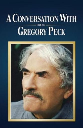 A Conversation with Gregory Peck (1999)