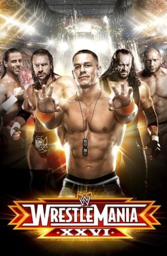 WWE Wrestlemania XXVI (2010)