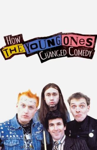 How The Young Ones Changed Comedy (2018)