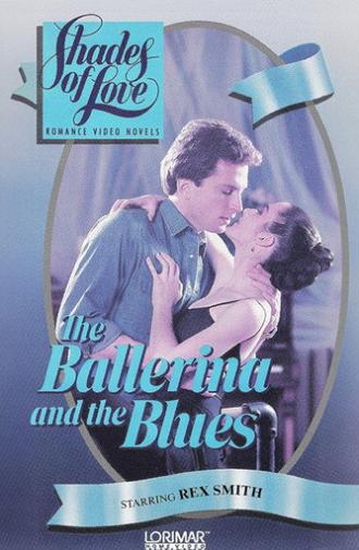 Shades of Love: The Ballerina and the Blues (1987)