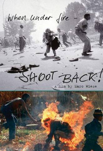 When Under Fire: Shoot Back! (2014)