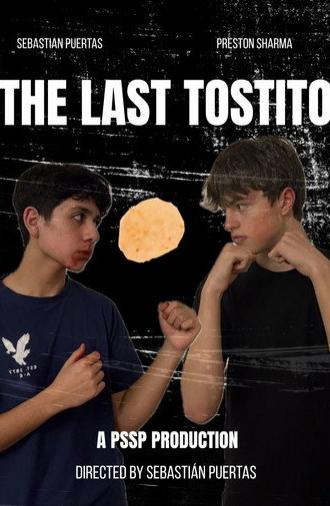 The Last Tostito (2025)