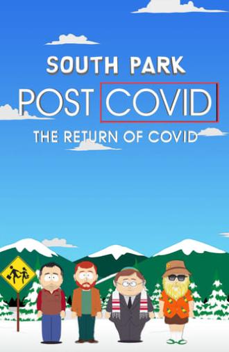 South Park: Post COVID: The Return of COVID (2021)