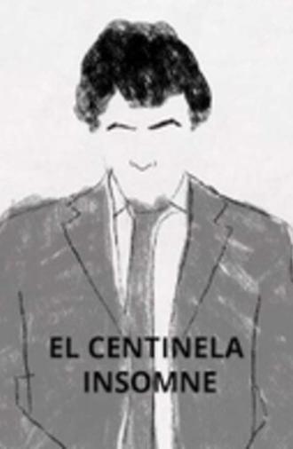 El Centinela Insomne (2020)