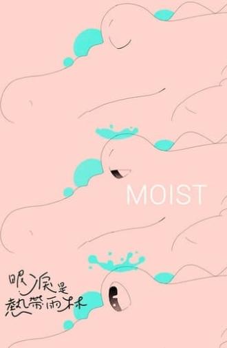 Moist (2019)