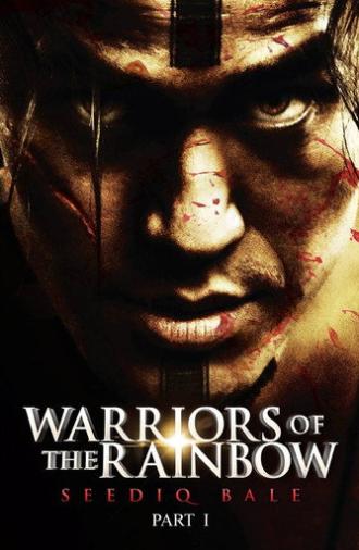 Warriors of the Rainbow: Seediq Bale - Part 1: The Sun Flag (2011)