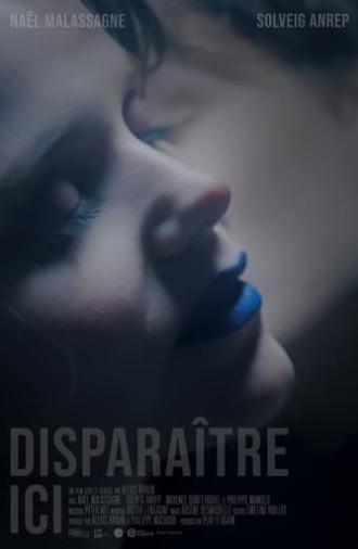 Disappear Here (2019)