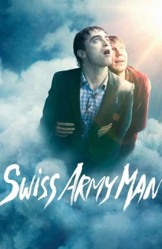 Swiss Army Man (2016)