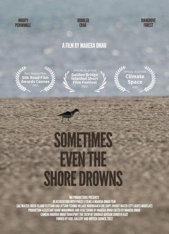 Sometimes Even the Shore Drowns (2022)