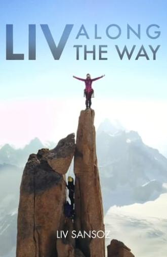 Liv Along The Way (2018)