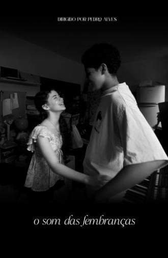 O Som das Lembranças (2025)