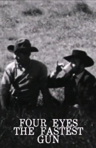 Four Eyes The Fastest Gun (1967)