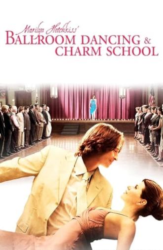 Marilyn Hotchkiss' Ballroom Dancing & Charm School (2006)