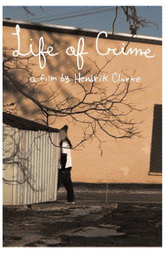 Life of Crime (2025)