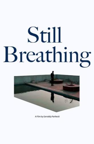 Still Breathing (2024)