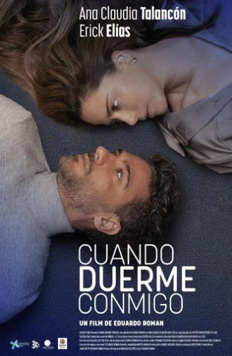 Cuando Duerme Conmigo (2023)