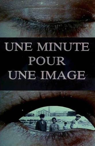 One Minute for One Image (1983)