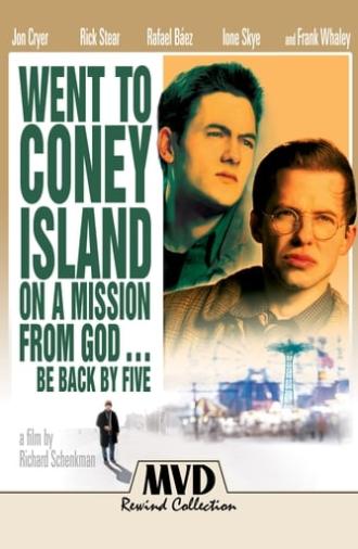 Went to Coney Island on a Mission from God... Be Back by Five (1998)