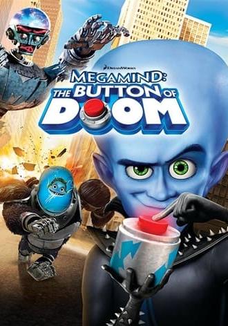 Megamind: The Button of Doom (2011)