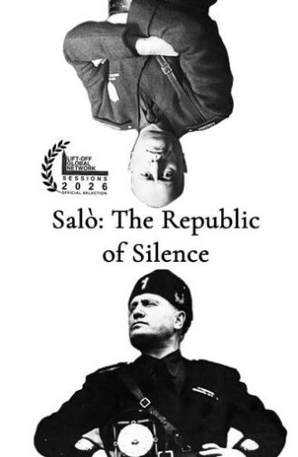 Salò: The Republic of Silence (2025)