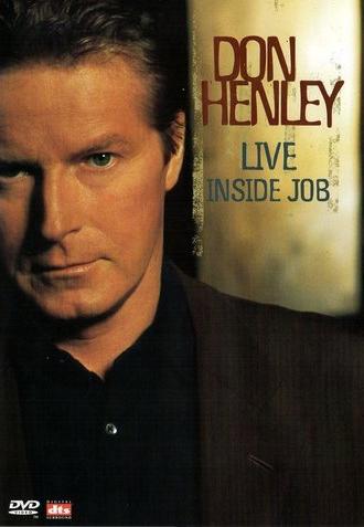 Don Henley - Live Inside Job (2000)