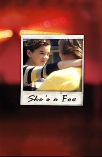 She's a Fox (2009)