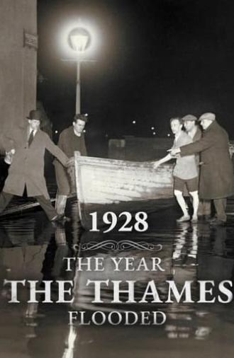 1928: The Year the Thames Flooded (2024)