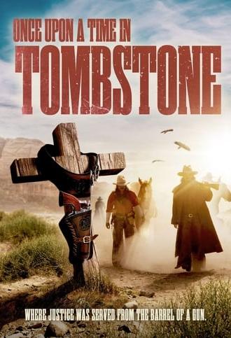 Once Upon a Time in Tombstone (2021)