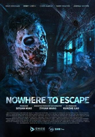 Nowhere To Escape (2022)