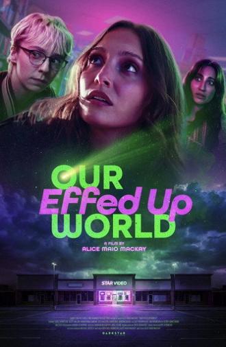 Our Effed Up World (2026)