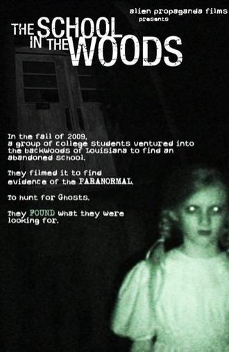 The School in the Woods (2010)