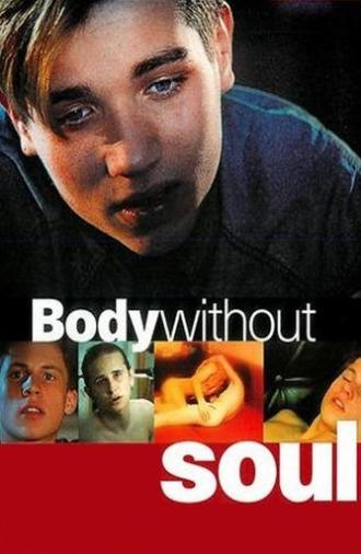 Body Without Soul (1996)