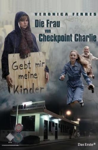 Die Frau vom Checkpoint Charlie (2007)