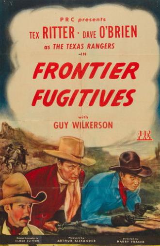 Frontier Fugitives (1945)