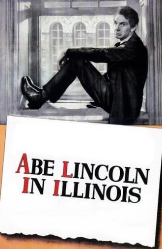 Abe Lincoln in Illinois (1940)