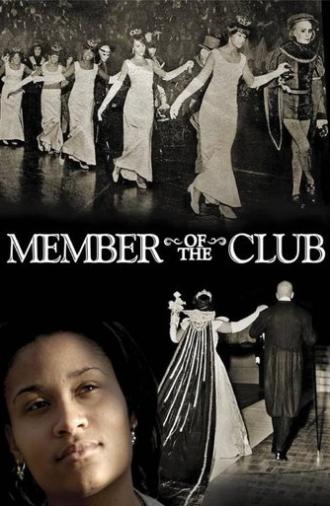 Member of the Club (2008)