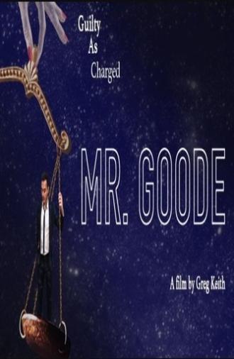 Introducing: Mr. Goode (2020)